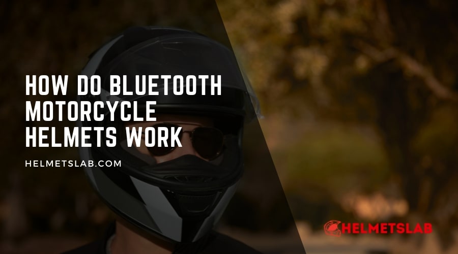How do Bluetooth Motorcycle Helmets Work