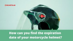 How Long Do Motorcycle Helmets Last - Helmets Lab