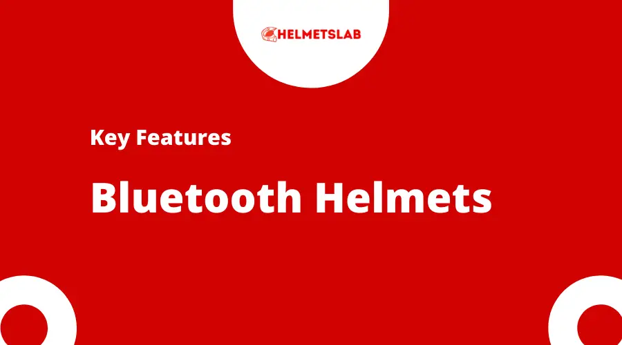 Key Features of Bluetooth Helmets